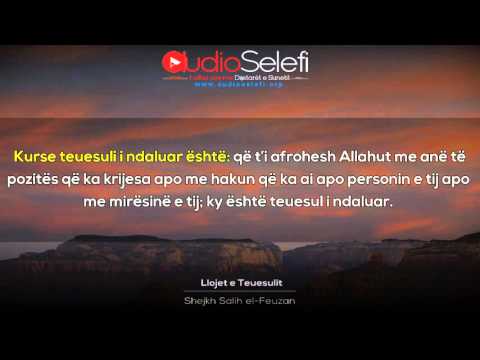 Llojet e Teuesulit – Shejkh Feuzan