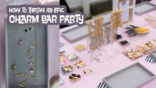 How to Throw an Epic DIY Charm Bar Party