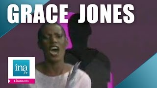 Grace Jones &quot;I need a man&quot; (live officiel) | Archive INA