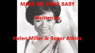 Make Me Your Baby Music Video