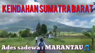 Download lagu Ades sadewa : MARANTAU 🎵 || KEINDAHAN SUMATRA BARAT !! mp3