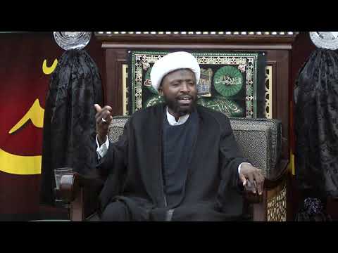 Ashura Through the Lens of Sayyida Zainab (as) - Sheikh Nuru Mohammed - 6th Muharram 1441