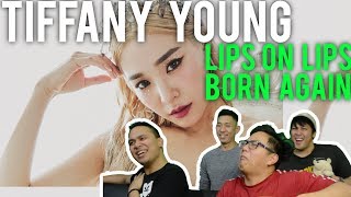 TIFFANY YOUNG | Lips on Lips x Born Again (MV Reaction)
