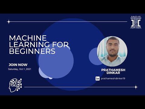 Machine Learning for Beginners with PRATHAMESH DINKAR | | INNOVA DTU