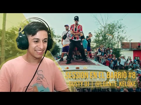 CHILENO REACCIONA A GUSTY DJ | @LGante_keloke - SESSION EN EL BARRIO #8