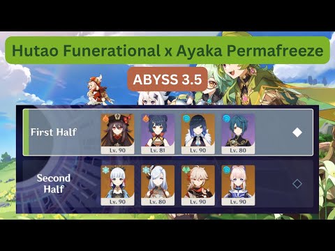 Hutao Funerational & Ayaka Permafreeze - Abyss 3.5 Floor 12 Full Stars
