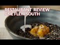 Restaurant Review - One Flew South