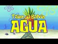 Tainy J Balvin Agua Music From quot Spong Tainy J Balvin Agua Music From quot Spong