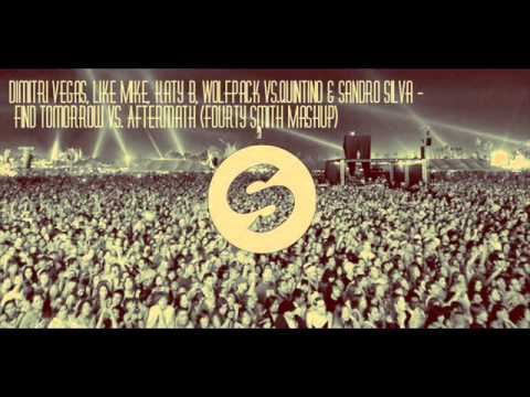 DV, LM, Katy B,  vs.Quintino & Sandro Silva - Find Tomorrow vs. Aftermath (Fourty Smith Mashup)