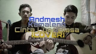 Download lagu Andmesh Kamaleng-Cinta Luar Biasa(cover) mp3