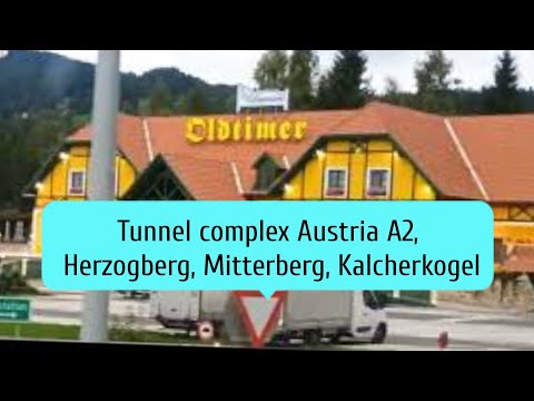 Tunnel Complex on highway A2 in Austria Herzogberg, Mitterberg, Kalcherkogel. Truck driving video. 