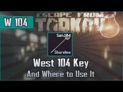 Office 104 West Wing Key and Use Location  - Shoreline - Escape from Tarkov Key Guide
