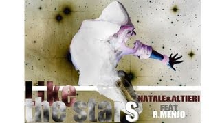 Natale & Altieri Feat. R. Menjo - Like The Stars