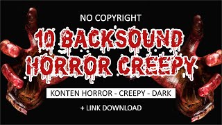 Download lagu Kumpulan Backsound Seram Horror Creepy - No Copyright mp3