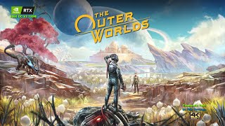 The Outer Worlds - RTX 3060 4K UHD Ultra Settings Cinematic Playback