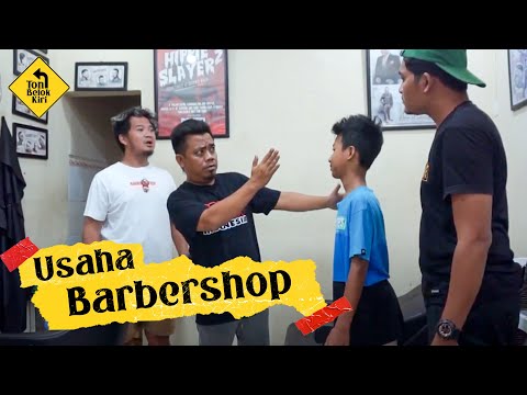 toni-belok-kiri-ep-9-barbershop