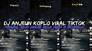 Download lagu DJ ANJEUN [KOPLO] ARJUNA PRESENT SUNDA PRIDE PRO PRESENT mp3