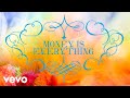 Money is Everything by Addison Rae