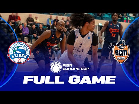 ZZ Leiden v BCM Gravelines Dunkerque | Full Basketball Game | FIBA Europe Cup 2023-24