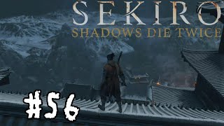 【SEKIRO】#56　高みの見物【実況プレイ】