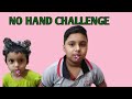 No Hand Challenge Sakshi Avika Singh Bina Hath Ke Challenge