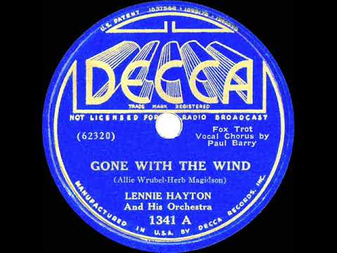1937 Lennie Hayton - Gone With The Wind (Paul Barry, vocal)