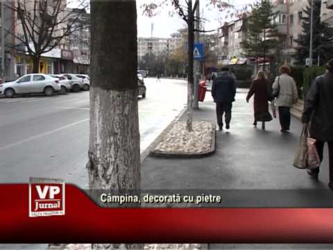 Câmpina, decorată cu pietre