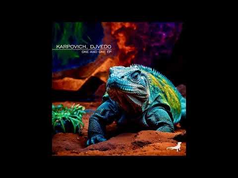 KARPOVICH, DJVEDO - One and One (Original Mix)