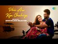 Phir Aur Kya Chahiye Aesthetic Wizz Arijit Singh Sachin Jigar Hindi Lofi Slowed Reverb