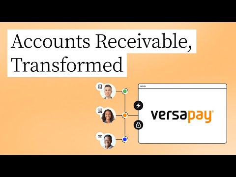 How Versapay Transforms Accounts Receivable
