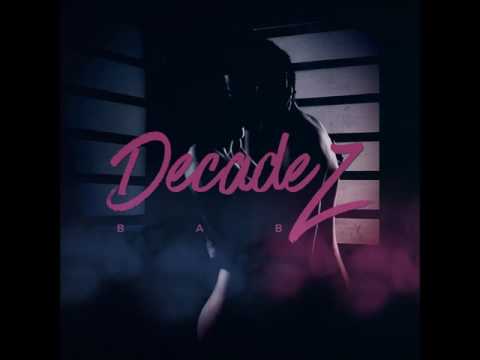 DecadeZ - Baby