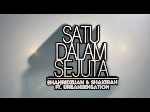 Satu Dalam Sejuta - Shahridzuan & Shakirah Featuring UrbanSensation [Preview Teaser]