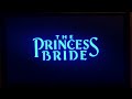 Opening And Closing To The Princess Bride 1987 Film 2001 DVD