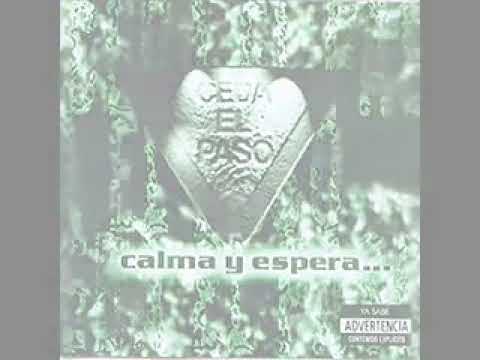 Rie o llora - Ceda el paso Ft Kiño