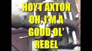 OH, I'M A GOOD OL' REBEL / HOYT AXTON / EDISON CYLINDER