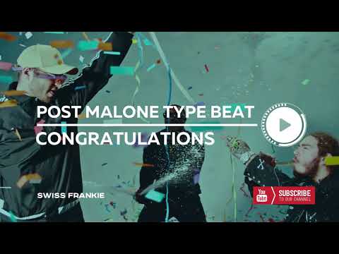 Post Malone ft. Wiz Khalifa x Rihanna Type Beat - Congratulations - Smooth Pop R&B Instrumental 2018