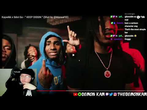 Demon Kam Reacts to Kaywikk x Sdot Go - “ KEEP DISSIN “ (Shot by @MansaFID)