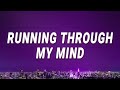 Dej Loaf - Running Through My Mind (Lyrics)