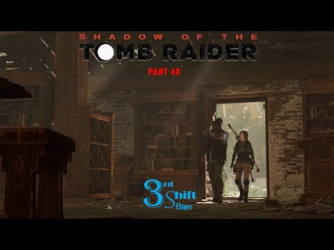 Shadow of the Tomb Raider Let's Play Part 48 (San Juan; Collectibles)
