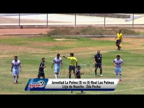 JUVENTUD LA PALMA (5) vs (0) REAL LAS PALMAS - FÚTBOL HUACHANO - 2DA FECHA 2017.