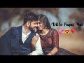 Dil To Pagal Hai ️ WhatsApp Status Srk Status Video