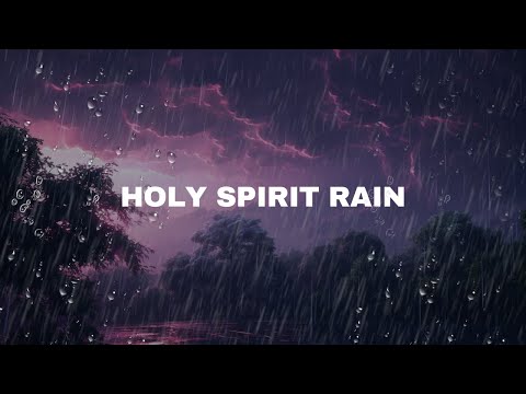 Worship Instrumental Music with Rain, Christian Instrumental Worship Music with Rain Sounds