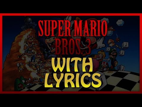 Super Mario Bros. 3 with Lyrics - Koopa Kids (Boss Battle)