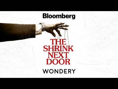 The Shrink Next Door: A True Story About Power And Control