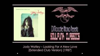 Jody Watley - Looking For A New Love (Ext Club Mix) [1987]
