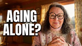 Afraid of Growing Older Alone? Here’s What I Discovered