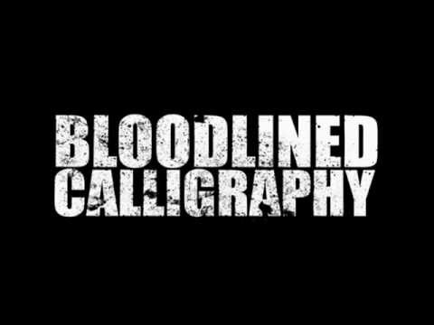 Bloodlined Calligraphy - Not Another Teen Love Song