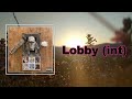 Earl Sweatshirt - Lobby (int) (Lyrics)