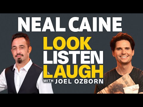 Neal Caine on LOOK LISTEN LAUGH with Joel Ozborn