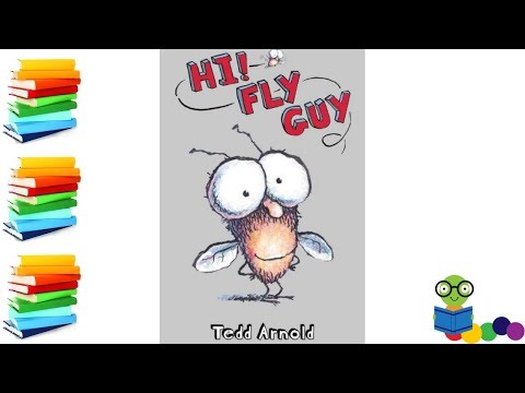 Hi! Fly Guy - Kids Books Read Aloud